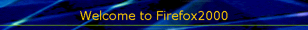 Welcome to Firefox2000